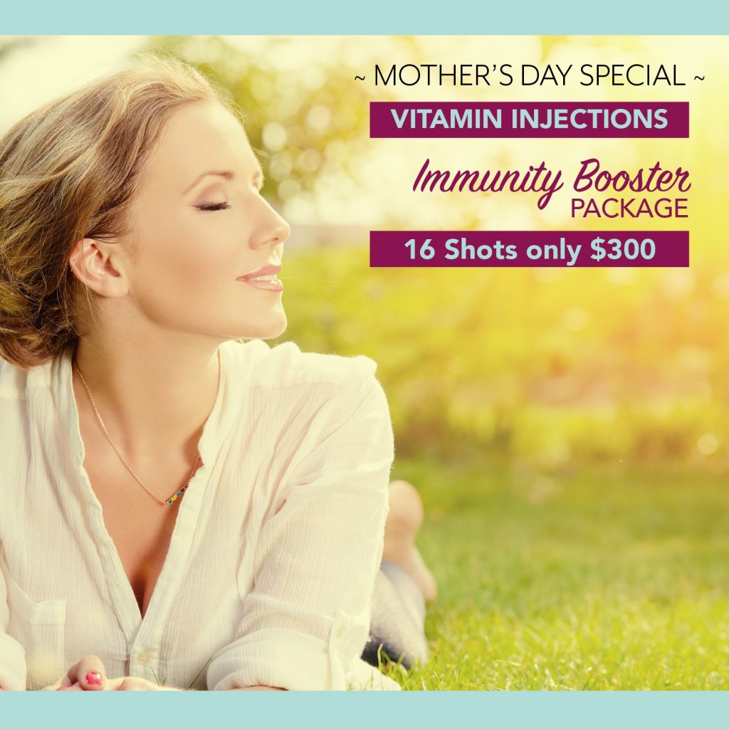 Mothers Day Special Vitamin Injections